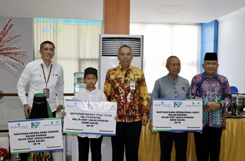  Milad ke-19 Tahun, Bank Kalsel Syariah Beri Batuan Operasional Panti dan Tahfidz Quran