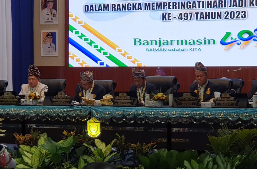  Rapat Paripurna Peringatan Hari Jadi Kota Banjarmasin ke-497